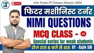 Fitter Machinist Turner NIMI Question Bank Class - 03 |  NPCIL | SAIL | ISRO Class- By Rajiv Sir