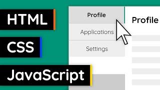 How to Create Switchable Tabs - HTML, CSS & JavaScript Tutorial