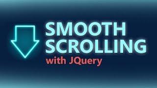 Smooth Scroll Tutorial with JQuery