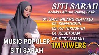 Lagu Siti Sarah "Saat Hilang Cintamu" (Koleksi Music Siti Sarah)