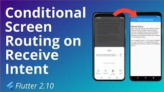 Flutter - Conditional Screen Routing on Receive Sharing Intent just like WhatsApp [2022]