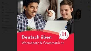 Deutsch  Üben Wortschatz & Grammatik