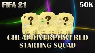 FIFA 21 CHEAP OVERPOWERED STARTER TEAM | FIFA ULTIMATE TEAM