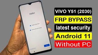 ViVO Y51 FRP Bypass | ViVO Y51 (V2030) Google Lock Bypass latest security Android 11 Without PC 100%