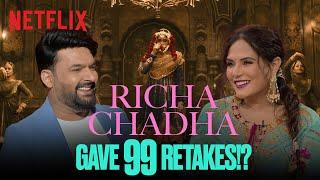 Richa Chadha shares the Story of her RETAKES in Heeramandi!  #TheGreatIndianKapilShow