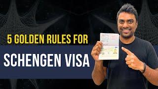 5 Golden Rules to know before Applying for Schengen Visa in 2025