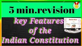 Key features of the Indian Constitution/salient features of Indian Constitution/class8 civics polity