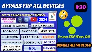 SAMSUNG FRP ENABLE ADB TOOL 2024 | xiaomi adb fastboot tool V30 | frp all samsung adb method