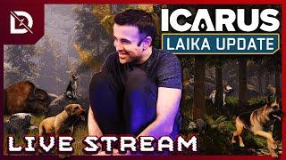  !ICARUS UPDATE OUT NOW - LAIKA IS AVAILABLE TODAY #ad