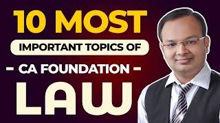 10 Most Important Topics of CA Foundation Law #shorts