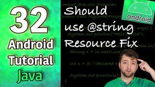 Android App Development Tutorial 32 - Should use @string Resource Fix | Java