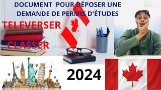 Téléverser et classer les documents pour déposer son permis d'étude au Canada en 2024