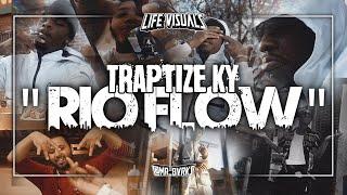 Traptize Ky - " Rio Flow " | Shot By: @Mr_Bvrks