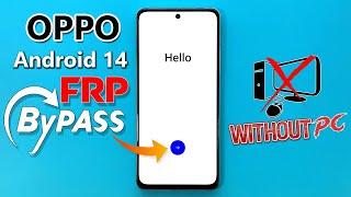 ALL OPPO ANDROID 14 FRP BYPASS OPPO FRP LOCK BYPASS ANDROID 14 ANDROID 14 FRP BYPASS WITHOUT PC