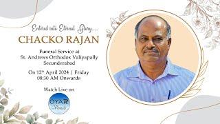 Chacko Rajan | Funeral Service | Oyar Visuals