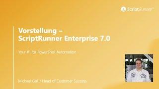 ScriptRunner Enterprise Version 7.0 – alle Neuigkeiten zum Produkt