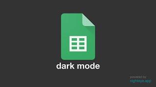 Google Sheets Dark Mode - [Preview & Guide 2021]