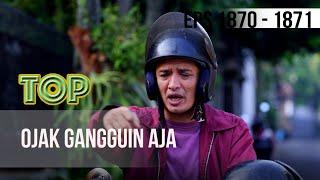 TUKANG OJEK PENGKOLAN PART 4/7 [14 JULI 2019]