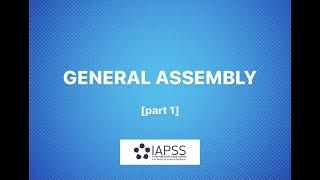 IAPSS General Assembly May 2021 Part 1