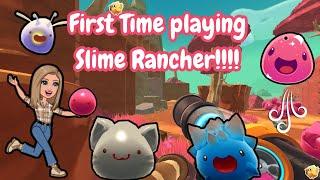 First Time playing Slime Rancher