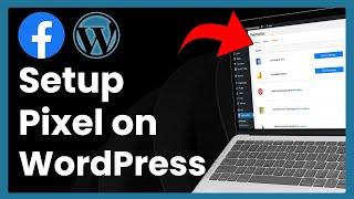 How To Setup Facebook Pixel On WordPress (Simple Tutorial)