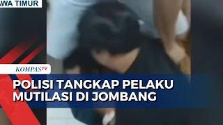 Polisi Tangkap Pelaku Mutilasi Rekan Kerja di Jombang