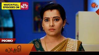 Lakshmi - Promo | 09 Aug 2024  | New Tamil Serial | Sun TV