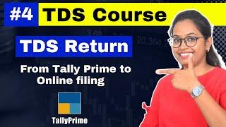 #4 TDS Return filing online from Tally Prime | TDS course free