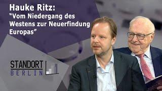 Hauke Ritz: "Vom Niedergang des Westens zur Neuerfindung Europas"