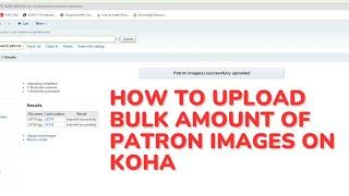 How to upload bulk amount of patron images in koha