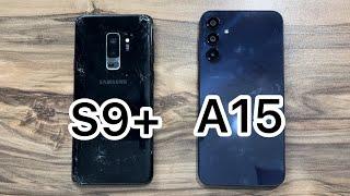 Samsung Galaxy A15 vs Samsung Galaxy S9+
