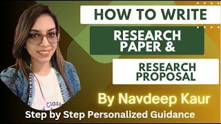 How to write Research Paper and Research Proposal | by Navdeep Kaur