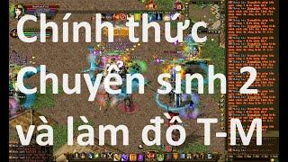 [GameViệt] - Chính thức chuyển sinh 2 - làm đồ trước khi đua top