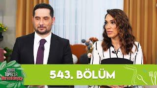 Zuhal Topal'la Yemekteyiz 543. Bölüm @Yemekteyiz