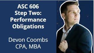 ASC 606 Step 2: Performance Obligations  - Explained by Accounting Expert