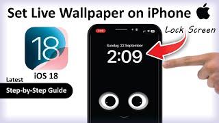 How to Set Live Wallpaper on iPhone iOS 18  Easy 4 Step Guide to Customize Your Lock Screen