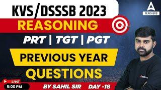 KVS 2023 Preparation | KVS PRT, TGT & PGT Reasoning | Previous Year Questions #18 | By Sahil Sir