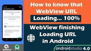 How to listen for a WebView finishing loading a URL | How to know that my WebView is loaded 100% ?