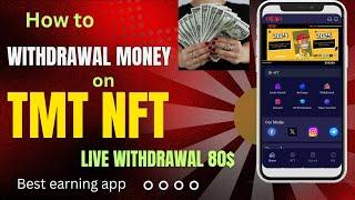 How to Withdraw Funds from TMT NFT