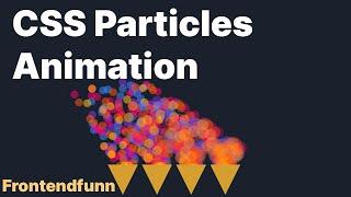 particles animation - css particles