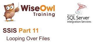 SQL Server Integration Services (SSIS) Part 11 - Looping Over Files