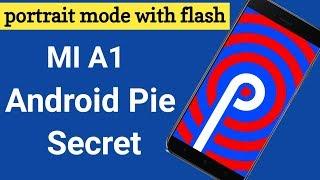 MI A1 Android Pie hidden setting and features