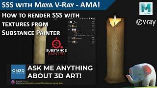 Substance Painter SSS in Maya V-Ray Workflow