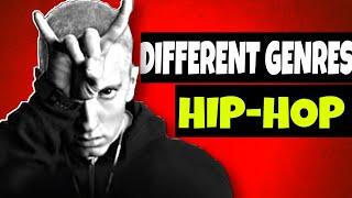 DIFFERENT SUB GENRES OF HIP HOP | DIFFERENT STYLES OF RAPPING !