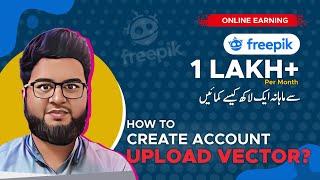 Freepik Contributor: How to Create an Account & Upload Vector files on Freepik Urdu | Hindi