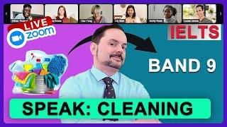 IELTS Live Class - Speaking about a Big Cleaning