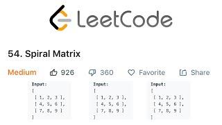 LeetCode Spiral Matrix Solution Explained - Java