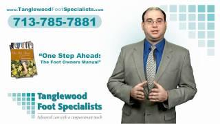 Welcome to Tanglewood Foot Specialists of Houston Texas