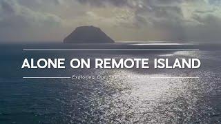 LONELINESS - living alone on REMOTE ISLAND