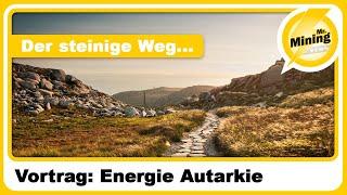 Der steinige Weg zur Energie Autarkie Vortrag am Usertreffen 2024 Energiewende gescheitert?